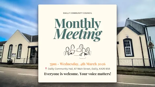 Flyer for the Dailly CC Meeting 4 March 2026, 7pm. Community Hall, Dailly.
